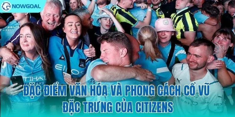 Phong cách cổ vũ riêng của người dân thành phố