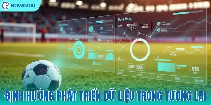 Định hướng tương lai của đế chế dữ liệu thể thao