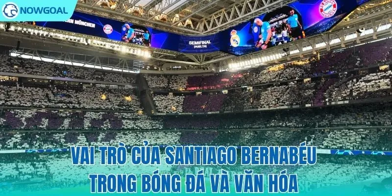 Hơn cả một sân bóng – Đó là tâm hồn của Madridismo